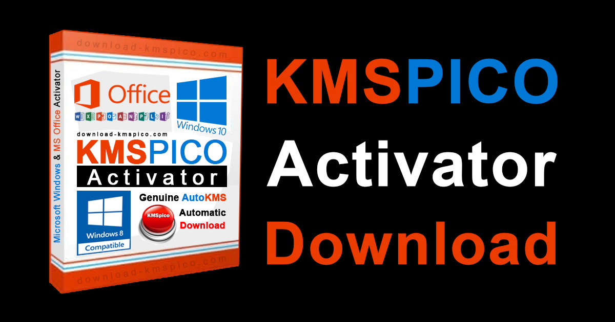 kmspico v10.1.2 final - activation windows office